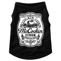 There Is Nothing Better Than Mccockin Cider Missionary Hills Doggie Tank