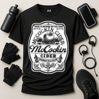 There Is Nothing Better Than Mccockin Cider Missionary Hills Performance Shirt