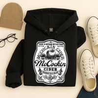 There Is Nothing Better Than Mccockin Cider Missionary Hills Hoodie
