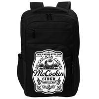 There Is Nothing Better Than Mccockin Cider Missionary Hills Impact Tech Backpack