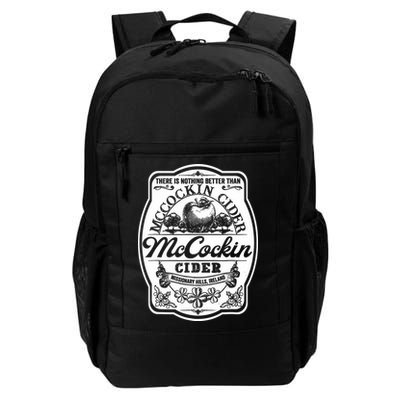 There Is Nothing Better Than Mccockin Cider Missionary Hills Backpack