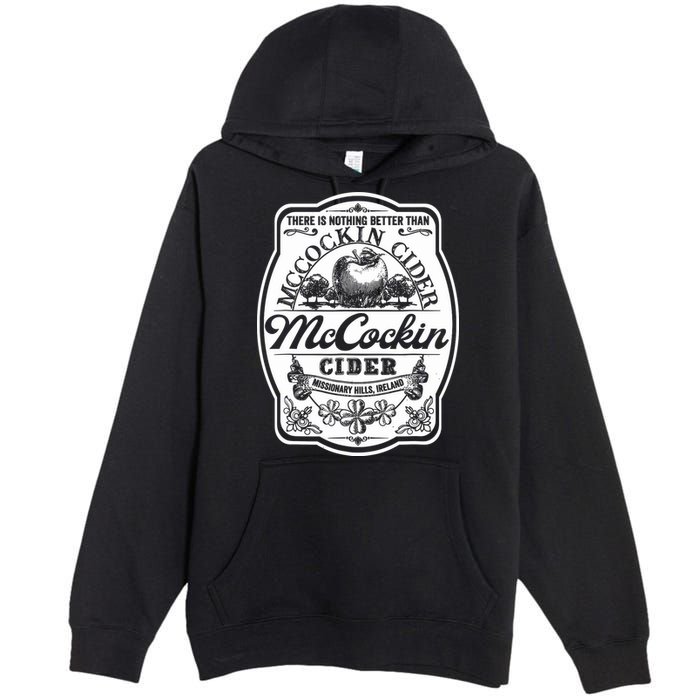 There Is Nothing Better Than Mccockin Cider Missionary Hills Premium Pullover Hoodie