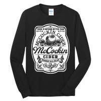There Is Nothing Better Than Mccockin Cider Missionary Hills Tall Long Sleeve T-Shirt