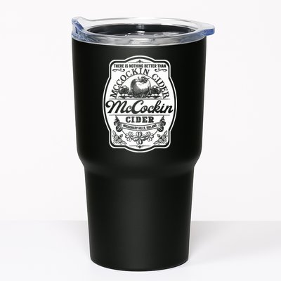 There Is Nothing Better Than Mccockin Cider Missionary Hills Tumbler