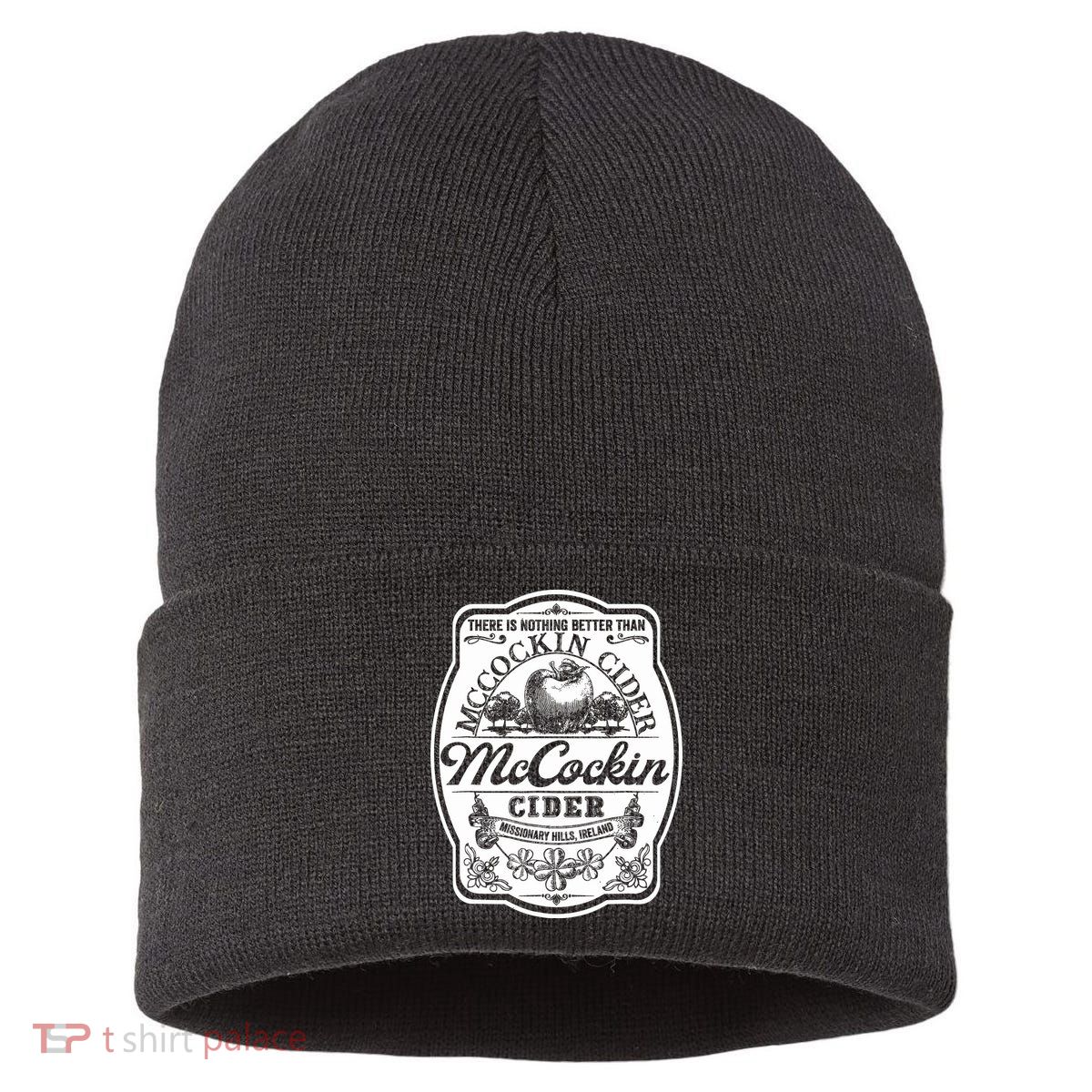 There Is Nothing Better Than Mccockin Cider Missionary Hills Sustainable Knit Beanie