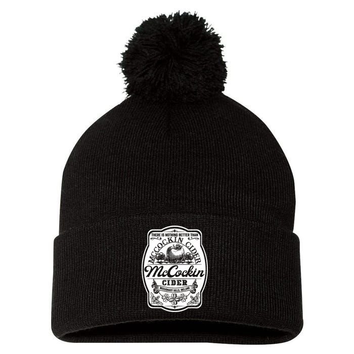 There Is Nothing Better Than Mccockin Cider Missionary Hills Pom Pom 12in Knit Beanie