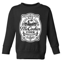 There Is Nothing Better Than Mccockin Cider Missionary Hills Toddler Sweatshirt
