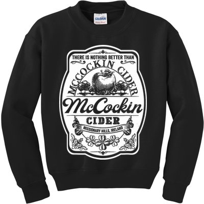 There Is Nothing Better Than Mccockin Cider Missionary Hills Kids Sweatshirt