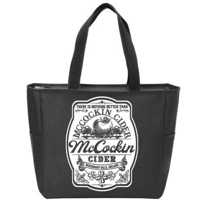 There Is Nothing Better Than Mccockin Cider Missionary Hills Zip Tote Bag