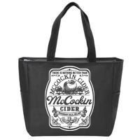 There Is Nothing Better Than Mccockin Cider Missionary Hills Zip Tote Bag
