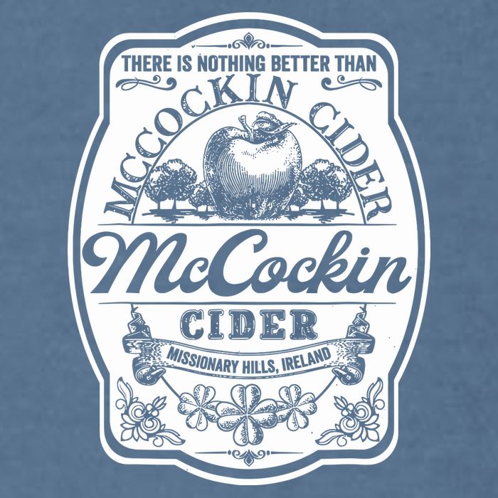 There Is Nothing Better Than Mccockin Cider Missionary Hills Garment-Dyed Sweatshirt