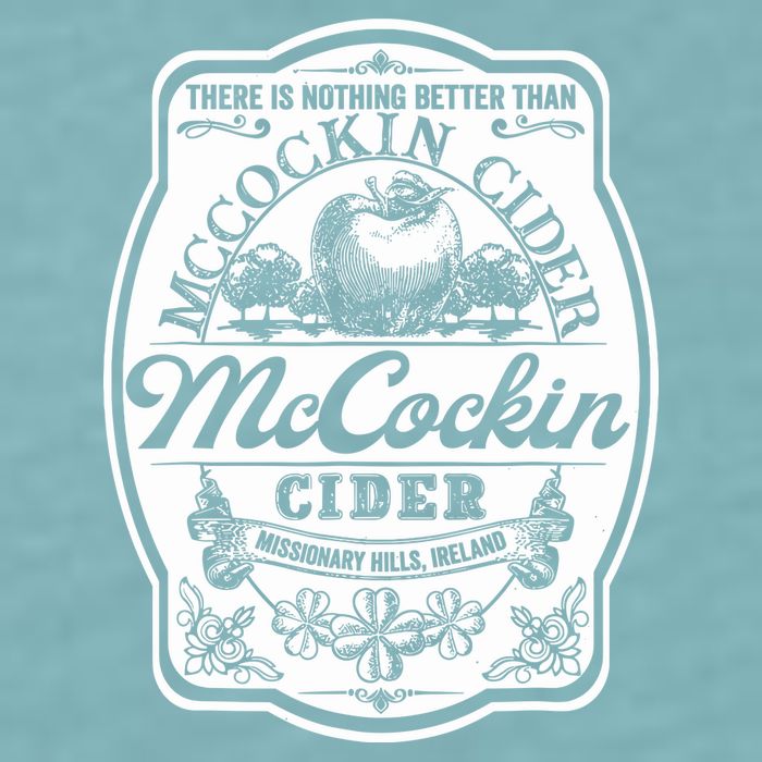 There Is Nothing Better Than Mccockin Cider Missionary Hills Sueded Cloud Jersey T-Shirt