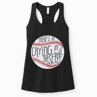 There Is No Crying In Baseball Funny Sports Ball Game Womens Tank Top