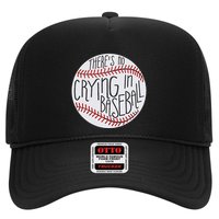 There Is No Crying In Baseball Funny Sports Ball Game Hat
