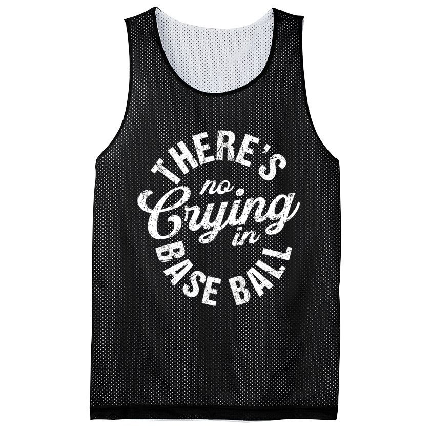 There Is No Crying In Baseball Game Day Mesh Reversible Basketball Jersey Tank