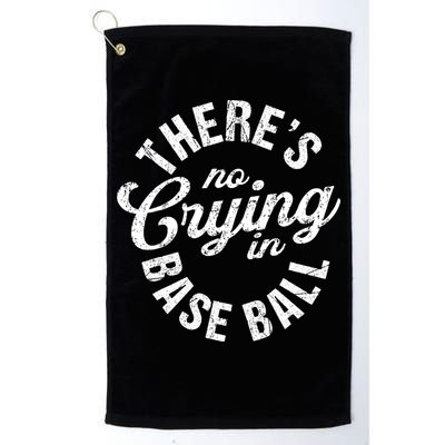 There Is No Crying In Baseball Game Day Golf Towel