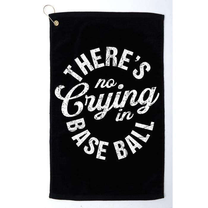 There Is No Crying In Baseball Game Day Golf Towel