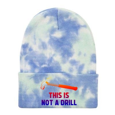 This Is Not A Drill Funny Carpenter Dad Sarcastic Gift Great Gift Tie Dye 12in Knit Beanie