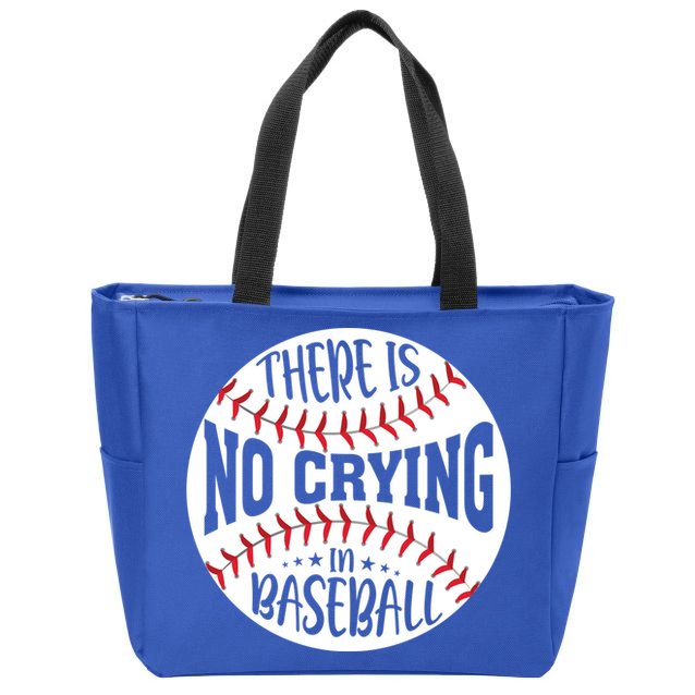 There Is No Crying In Baseball Cool Gift Zip Tote Bag