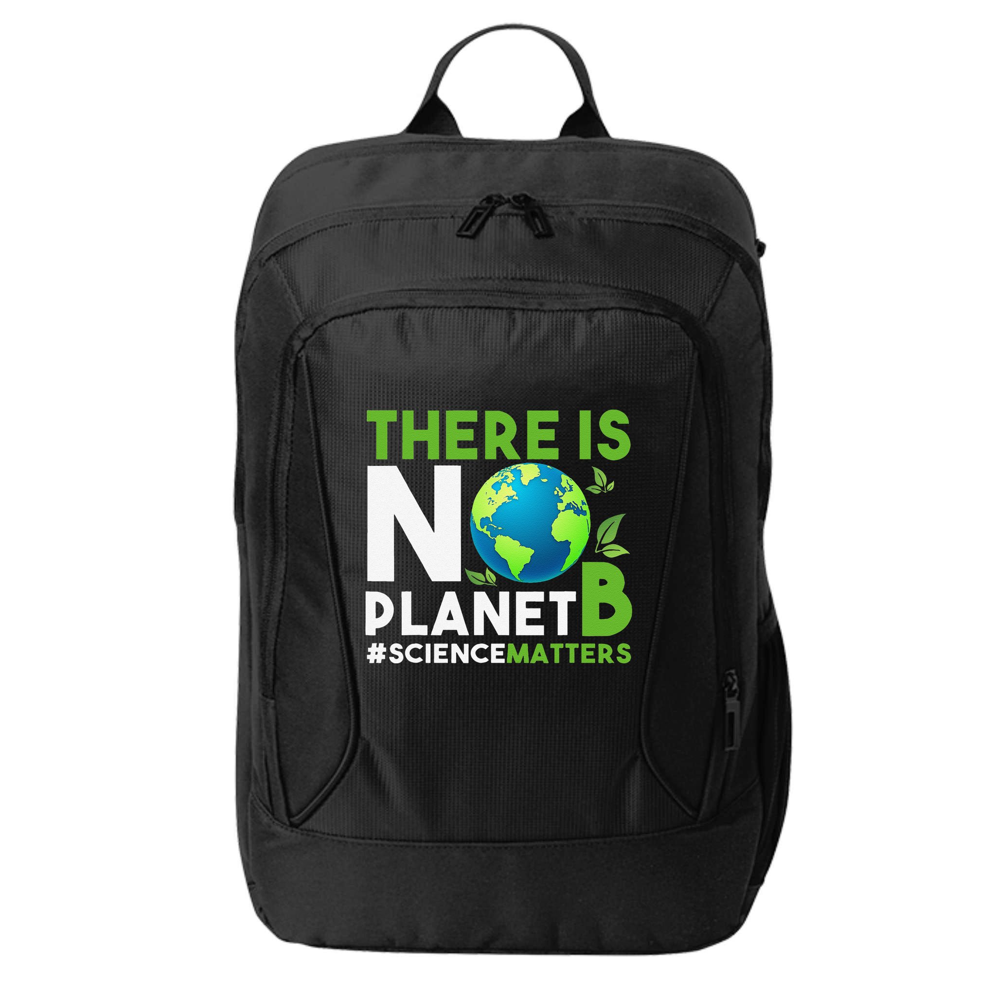 There Is No Planet B Earth Day Awareness City Backpack