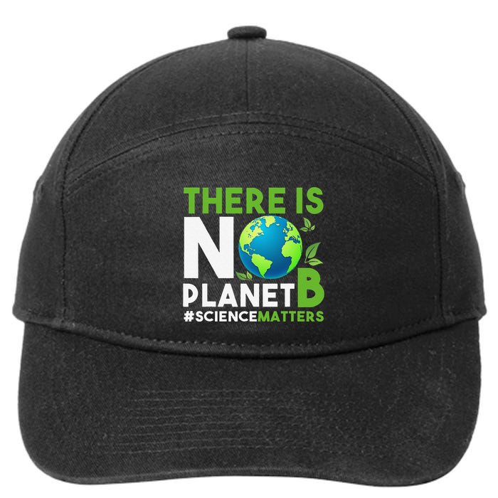 There Is No Planet B Earth Day Awareness 7-Panel Snapback Hat