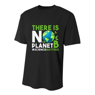 There Is No Planet B Earth Day Awareness Youth Performance Sprint T-Shirt