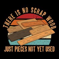 There Is No Scrap Wood Just Pieces Not Yet Used Carpenter 7-Panel Snapback Hat