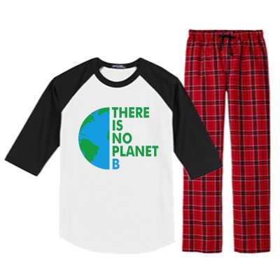 There Is No Planet B Earth Day Climate Action Climate Change Raglan Sleeve Pajama Set