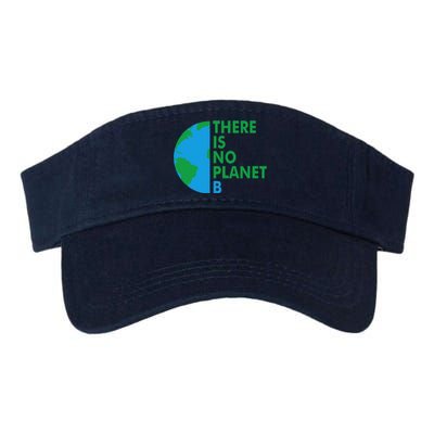 There Is No Planet B Earth Day Climate Action Climate Change Valucap Bio-Washed Visor