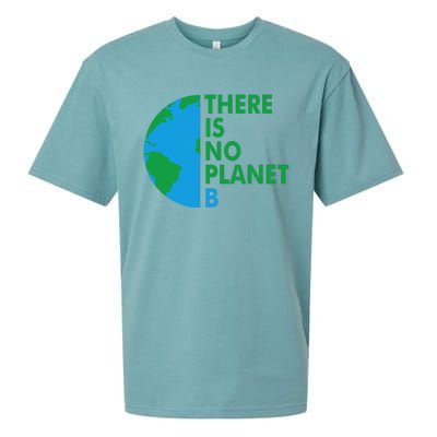 There Is No Planet B Earth Day Climate Action Climate Change Sueded Cloud Jersey T-Shirt