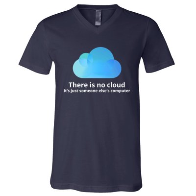 There Is No Cloud V-Neck T-Shirt