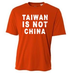 Taiwan Is Not China A Taiwan Not China Gift Cooling Performance Crew T-Shirt