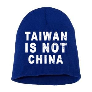 Taiwan Is Not China A Taiwan Not China Gift Short Acrylic Beanie