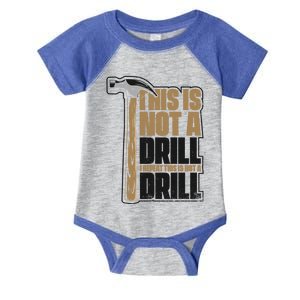 This Is Not A Drill Cabinetmaker Woodturner Joiner Carpenter Gift Infant Baby Jersey Bodysuit