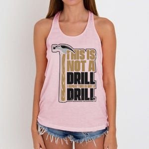 This Is Not A Drill Cabinetmaker Woodturner Joiner Carpenter Gift Women's Knotted Racerback Tank