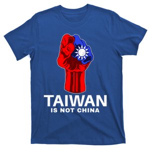 Taiwan Is Not China I Stand With Taiwan Gift T-Shirt