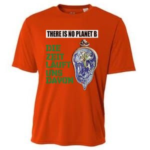 There Is No Planet B The Time Runs From It Meaningful Gift Cooling Performance Crew T-Shirt