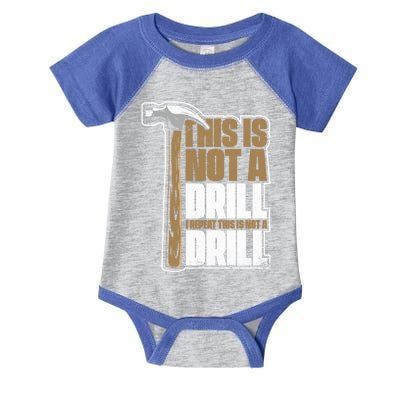 This Is Not A Drill Cabinetmaker Woodturner Joiner Carpenter Cute Gift Infant Baby Jersey Bodysuit