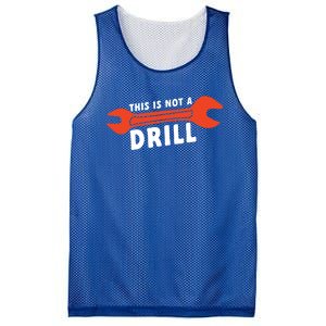 This Is Not A Drill Wrench Hole Drill Drilling Gift Mesh Reversible Basketball Jersey Tank