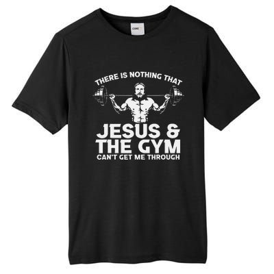 There Is Nothing That Jesus And The Gym Can't Get Me Through Tall Fusion ChromaSoft Performance T-Shirt