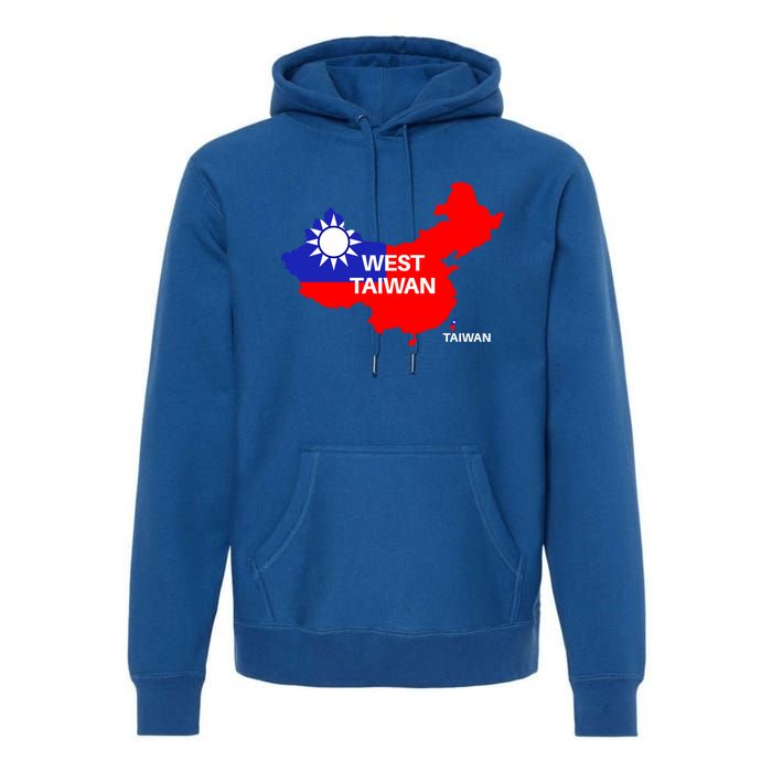 Taiwan Is Not China West Taiwan Gift Premium Hoodie