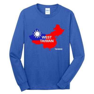 Taiwan Is Not China West Taiwan Gift Tall Long Sleeve T-Shirt