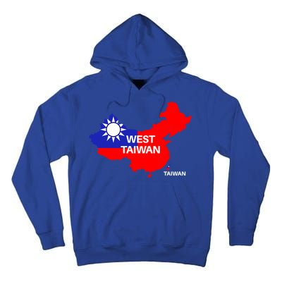 Taiwan Is Not China West Taiwan Gift Tall Hoodie