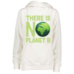 There Is No Planet B Earth Day Women Environment Funny Womens Funnel Neck Pullover Hood