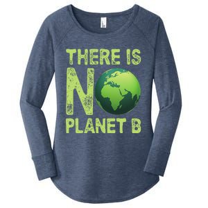 There Is No Planet B Earth Day Women Environment Funny Women's Perfect Tri Tunic Long Sleeve Shirt