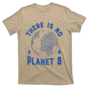 There Is No Planet B Earth Day Women Environment T-Shirt