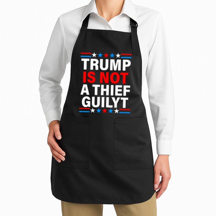 Trump Is Not A Thief Trump Is Not Guilty Apron