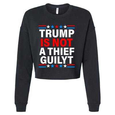 Trump Is Not A Thief Trump Is Not Guilty Cropped Pullover Crew