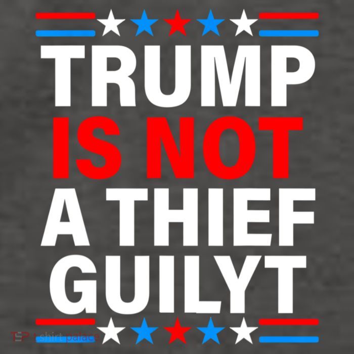 Trump Is Not A Thief Trump Is Not Guilty Vector Backpack