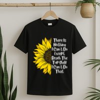 There Is Nothing I Can't Do Except Reach The Top Shelf T-Shirt